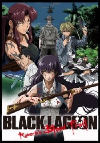 Poster: Black Lagoon: Roberta's Blood Trail