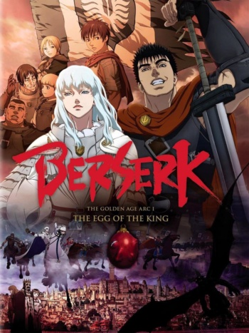 Poster: Berserk: The Golden Age Arc I - The Egg of the King