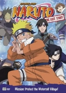 Poster za Naruto: The Lost Story - Mission: Protect the Waterfall Village