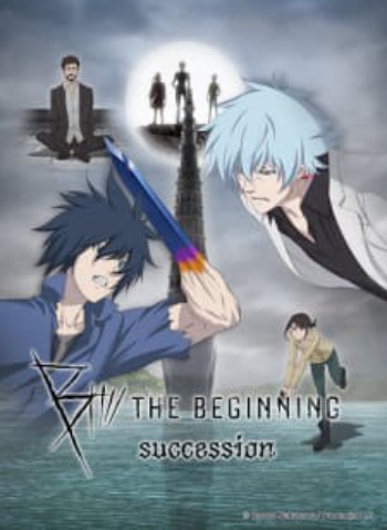 Poster: B: The Beginning Succession