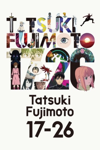 Poster: Tatsuki Fujimoto 17-26