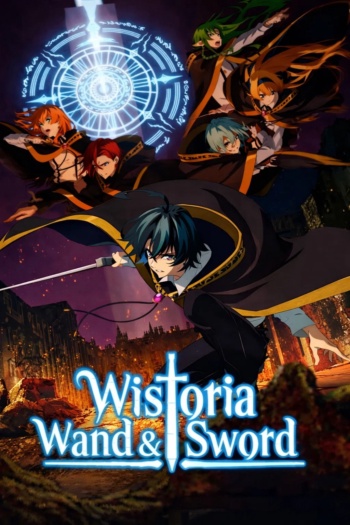 Poster: Wistoria: Wand and Sword Season 2